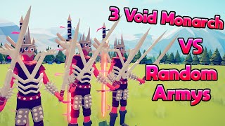 3 VOID MONARCH VS EVERY FACTIONS⚔️😱😱| TABS - Totally Accurate Battle Simulator