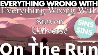 Everything Wrong With "Everything Wrong With Steven Universe: On The Run"