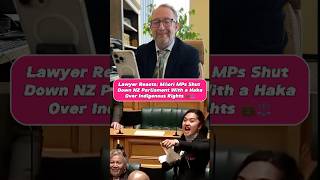 Lawyer Reacts: Māori MPs Shut Down NZ Parliament With a Haka 🇳🇿 ⚖️ #MāoriRights #reactionvideo #nz