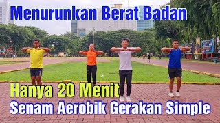 SENAM AEROBIK 20 MENIT MENURUNKAN BERAT BADAN