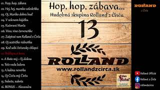 Rolland z Čirča CD13 10 Naklepu si kosu