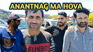 Anantnag Ma Driver Kya Sath Ky Hova