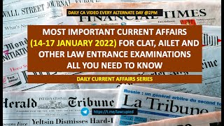 MOST IMPORTANT CURRENT AFFAIRS (14-17 JAN) I CLAT & OTHER LAW ENTRANCE EXAMS I CA SERIES I LAWCUPIED