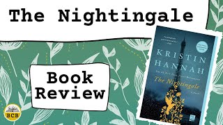 The Nightingale Book Review - Includes Spoilers!