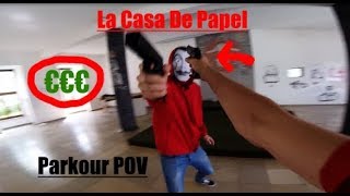 LA CASA DE PAPEL Parkour POV/ GoPro HERO4Session