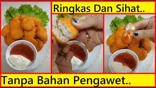 Resepi Nugget Ayam Homemade Tanpa Blender Dan Tanpa Kukus..