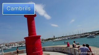 Cambrils – Des vacances à la mer sous le soleil