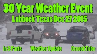 Texas Snow Storm 30 Year Weather Event Lubbock Tx Dec 27 2015