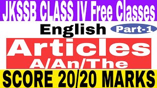 ARTICLES||Part-1 ||JKSSB CLASS IV Jobs||RECRUITMENT 8575 Posts|| MISSION JKSSB🔥