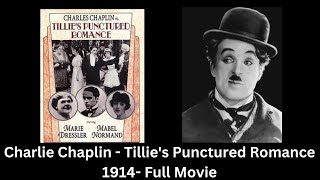 Charlie Chaplin Tillie's Punctured Romance - 1914 Full Movie (colorized) 📽️