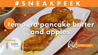 Tempura Pancake Batter and Apples | Chef Patrick Feury | Sneak Peek