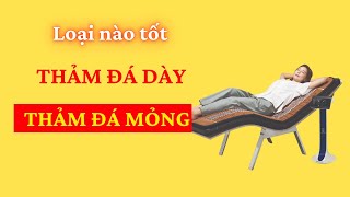 Thảm Đá Nóng Hàn Quốc Loại Nào Tốt, Độ Dày Thảm Có Ảnh Hưởng Chất Lượng Thảm Không?