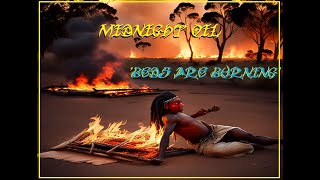 HQ FLAC  MIDNIGHT OIL  -  BEDS ARE BURNING  Best Version  SUPER ENHANCED AUDIO & LYRICS