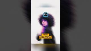 Create Dynamic Motion Portrait in Photoshop | Photoshop Tutorial #photoshop #shorts #graphicdesign