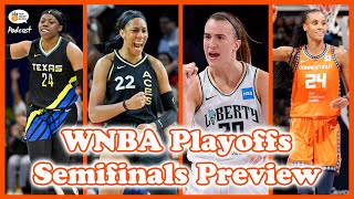 WNBA Semifinals Preview: New York vs Connecticut, Dallas vs Las Vegas | Courtside Podcast