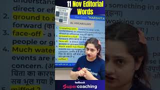 Top Editorial Highlights of Nov 11 in 1 Minute!" By Harshita Ma'am