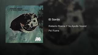 El Sordo - Roberto Roena y Su Apollo Sound