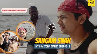 Sangam Snan With Me | Hometown Diaries Ep-2 | Siddharth Nigam