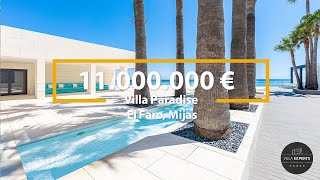 Villa Paradise | 11.000.000 € | Frontline Beach villa in El Faro, Mijas | Villa Experts