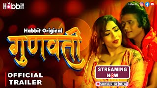 Goonwati | Habbit Original | Official Trailer | Streaming Now Only On #habbitapp