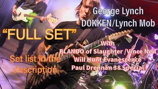 George Lynch "Killing" a set of his favorite Dokken/Lynch Mob Hits and covers with Blando