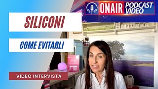 Siliconi nei cosmetici  come riconoscerli ed evitarli   Video Intervista