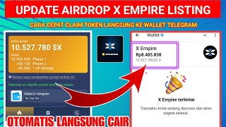 AKHIRNYA CAIR 8.4 JUTA💵 CARA TERCEPAT MENCAIRKAN SALDO TOKEN X EMPIRE DARI WALLET TELEGRAM