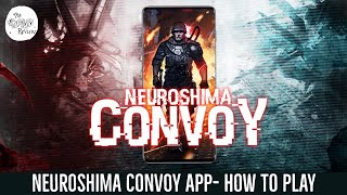 Neuroshima Convoy App - How to Play