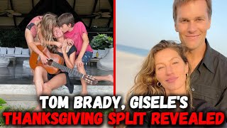 Tom Brady Spends Thanksgiving Alone as Gisele Bündchen Heads to Costa Rica