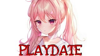 Nightcore - Play Date