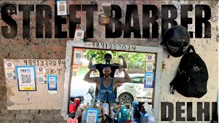 🇮🇳 DELHI STREET BARBER: A UNIQUE HAIRCUT ADVENTURE FOR 60 RUPEES! 💈✂️