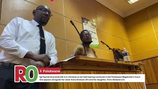 Rachel Kutumela questioned during bail hearing in Polokwane