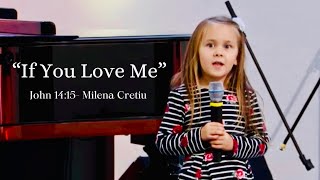 “If You Love Me”  Scripture Song by Milena Cretiu- John 14:15