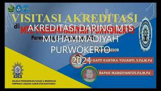 AKREDITASI MTS MUHAMMADIYAH PURWOKERTO TAHUN 2021