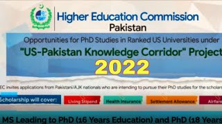 US-Pakistan knowledge corridor Scholarship 2022 for Ms & PhD scholarship|| Ms PhD fully funded