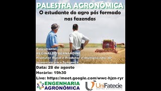 Palestras Agronômicas   O estudante do agro pós formado nas fazendas