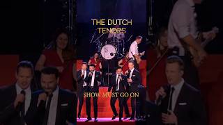 🎸 The Show Must Go On - The Dutch Tenors #shorts #queen