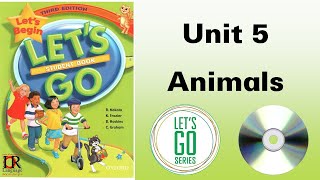 Let's Begin Third edition Unit 5 Animals