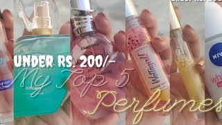 My Top 5 Perfumes Under Rs.200/- | Best fragrances | Isha Arora