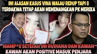 1 HAL MEMATIKAN INI MEMBUAT RUDIANA Dkk MASUK PENJARA - BERHENTIKAH MENGAWAL KASUS VINA???