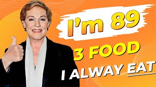 Julie Andrews (Mary Poppins) at 88 still Looks 54, I eat Top 3 foods and DON’T GET OLD!