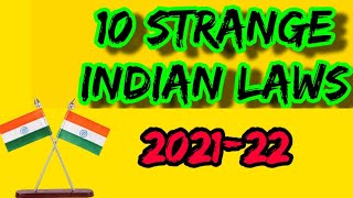 10 Strange Rules in India