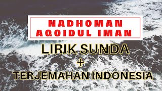 [FULL] Nadhoman Sunda Aqoidul Iman (aqoid 50) - Terjemahan Indonesia