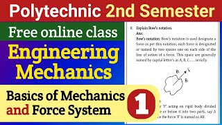 Basics of Mechanics and Force System (Part-1) | Engineering Mechanics | 2nd Semester | NatiTute