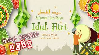 Takbiran Idul Fitri 2022 (1443 H) | No Copyrigh