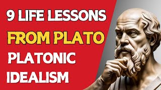 9 Life Lessons From Plato learn now before it's too late (Platonic Idealism) | Live Kindly