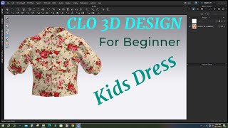 Kids Dress CLO 3D Design For Begginer Bangla Tutorial,