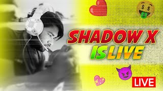 Shadow x live 🔴| full boom boom | Bgmi Live Stream |live stream in Android | shadow x#shadowxislive