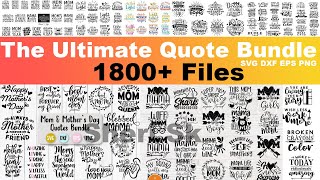 1800+ Quotes Mega Bundle Download In EPS DXF SVG And PNG Files |Quotes Templates|