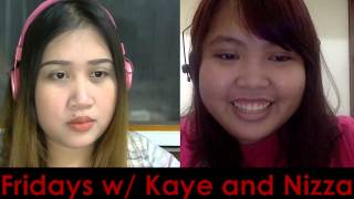 FKN - Fridays with Kaye and Nizza | 004